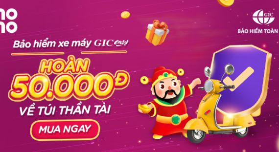 Hoàn tiền 50.000đ về Túi Thần Tài khi mua Bảo hiểm xe máy GIC Easy trên Ví MoMo